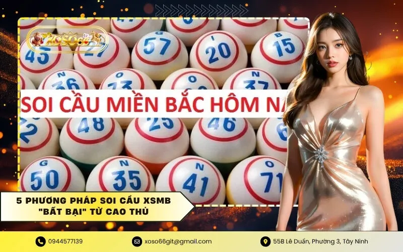 5 Phương pháp soi cầu XSMB bất bại từ cao thủ
