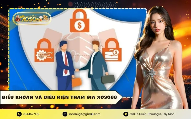 Điều Khoản Và Điều Kiện Tham Gia