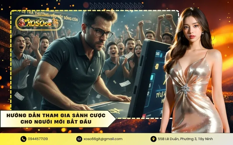 Hướng dẫn tham gia sảnh cược cho người mới bắt đầu