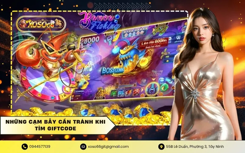 Những cạm bẫy cần tránh khi tìm giftcode