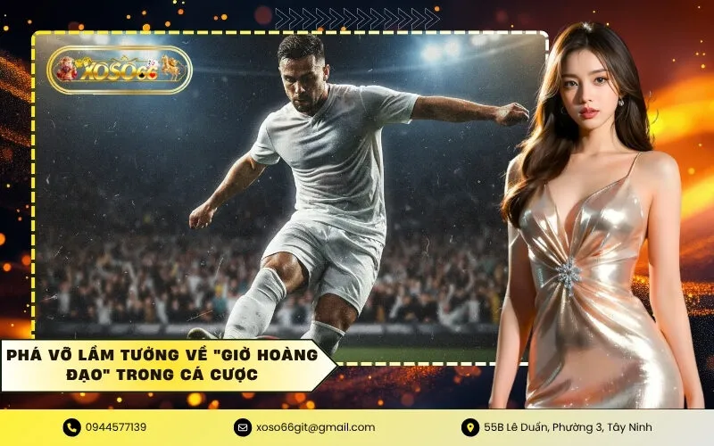 Phá Vỡ Lầm Tưởng Về Giờ Hoàng Đạo Trong Cá Cược